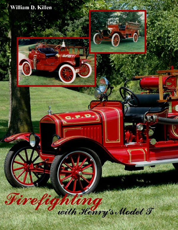 Second Edition, Firefighting with Henry's Model T